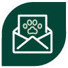 A dark green circle icon with a white symbol in the middle, of an open email that has a paw print on it.