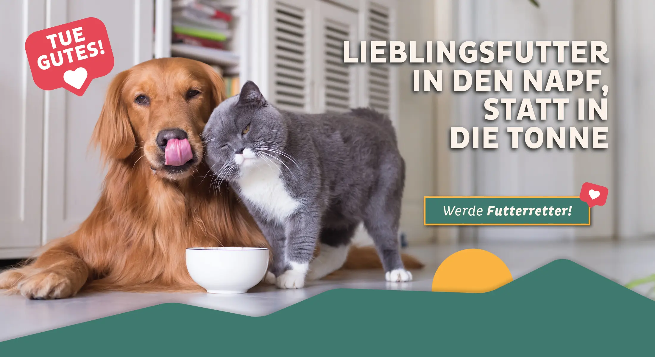 Hund und Katze sitzen vor einem Futternapf – Wildes Land wirbt für die Futterretter-Aktion gegen Lebensmittelverschwendung bei Tierfutter.