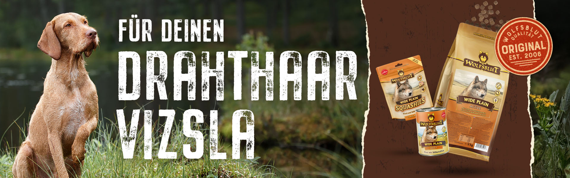 Wolfsblut für deinen Vizsla